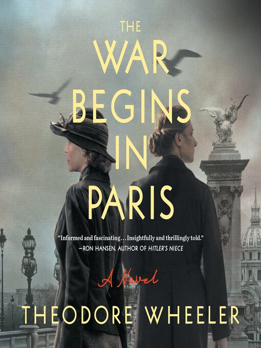 Title details for The War Begins in Paris by Theodore Wheeler - Wait list